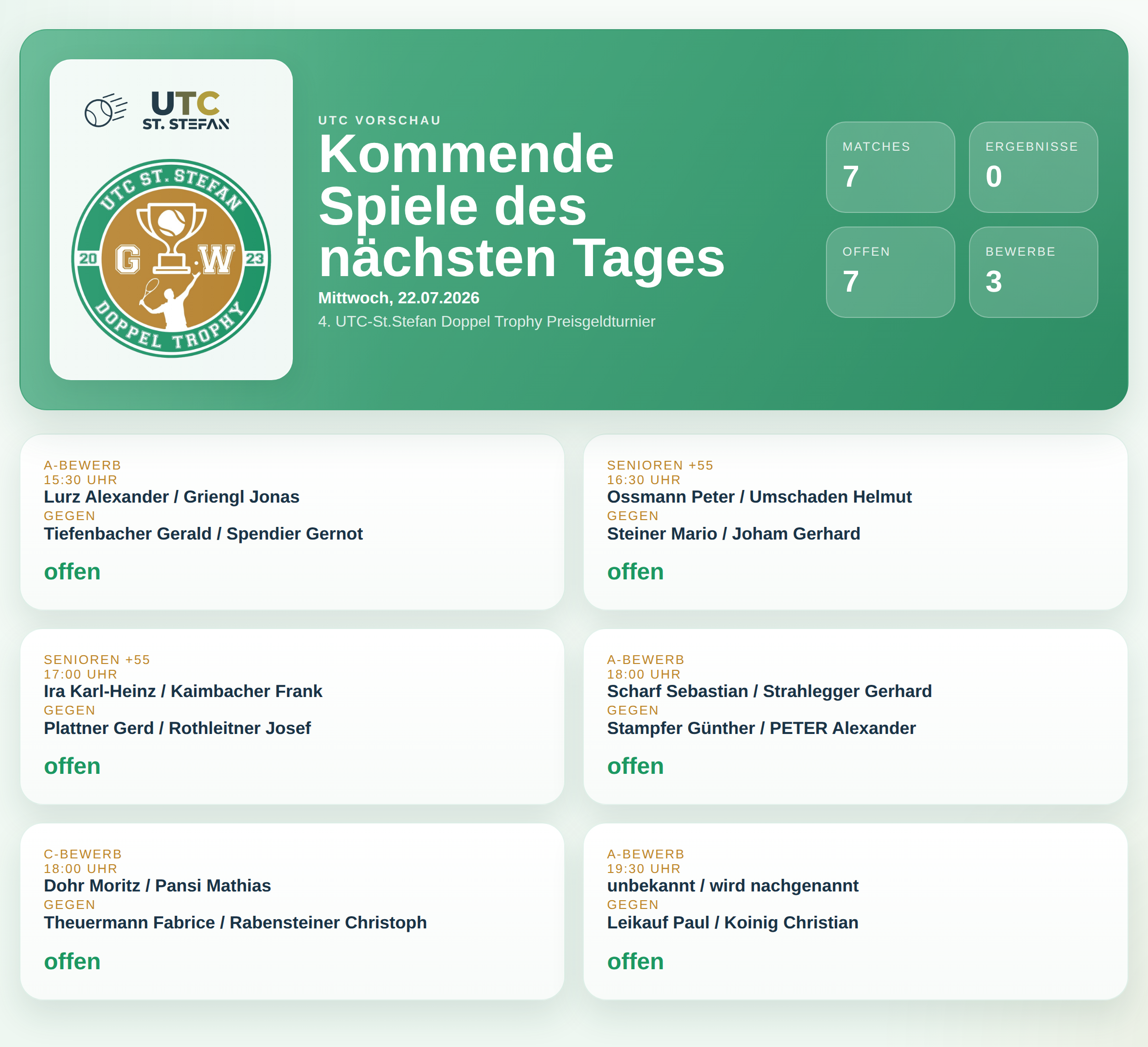 UTC Doppel Trophy: Wer spielt am Mittwoch, 22.07.2026?