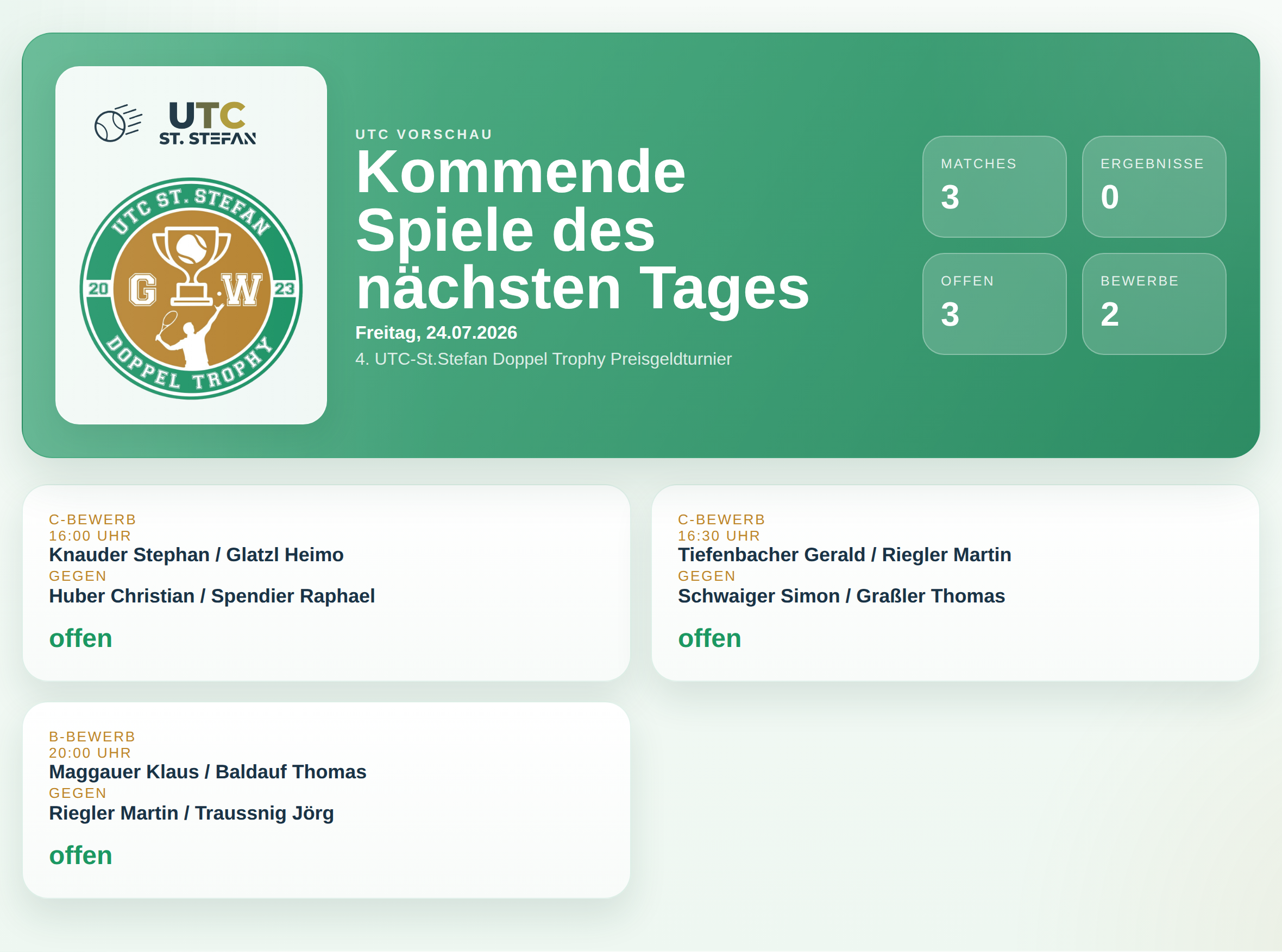 Spielübersicht UTC Doppel Trophy Freitag, 24.07.2026